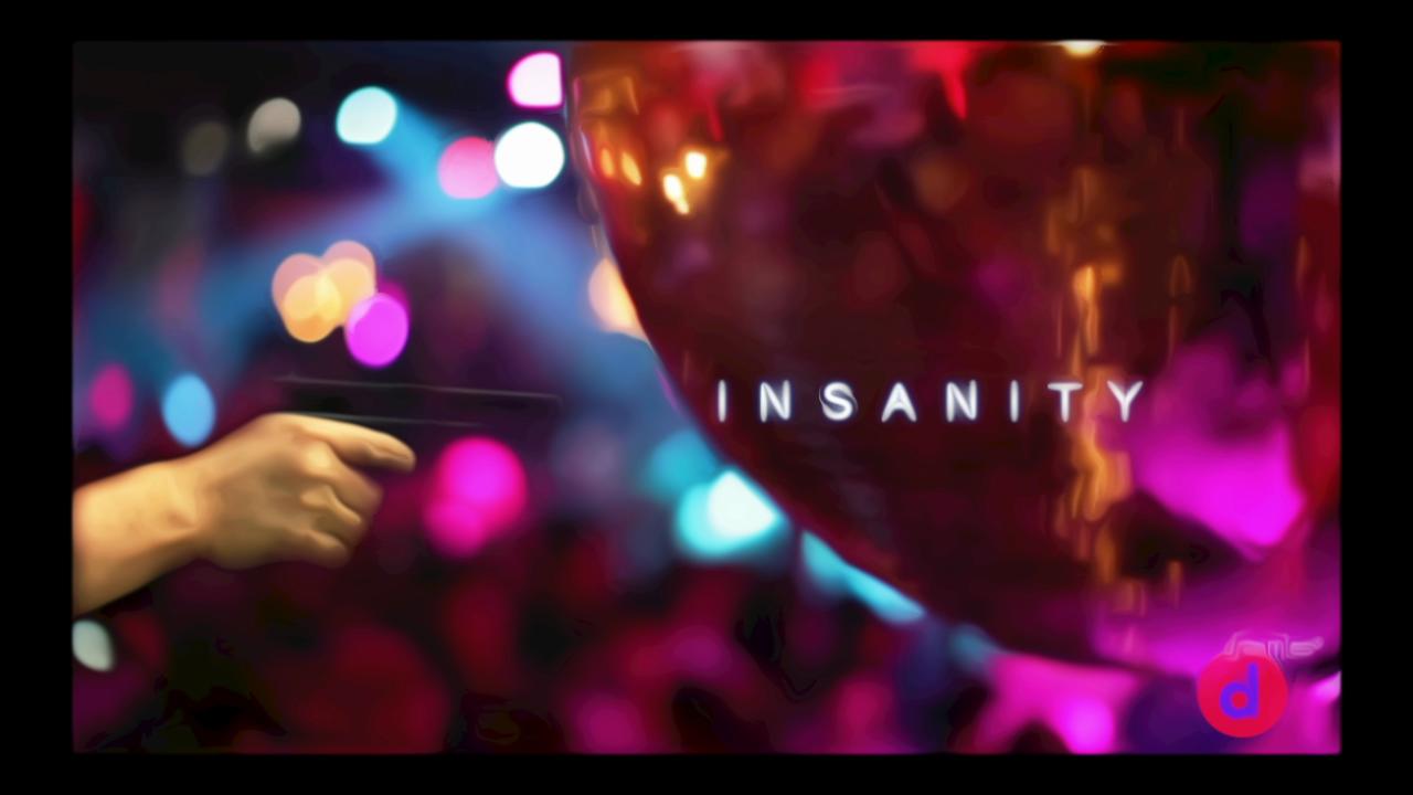 Insanity